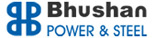 BHUSHAN POWER & STEEL LTD